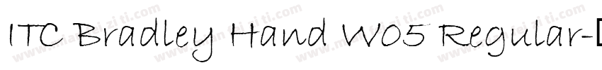 ITC Bradley Hand W05 Regular字体转换